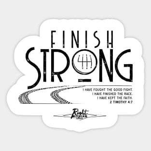 Finish Strong (flat black) Sticker